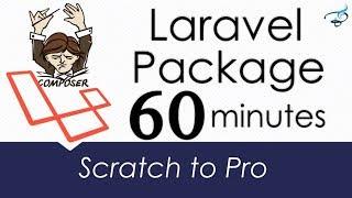 Create Laravel Composer Package from scratch to upload on packagist