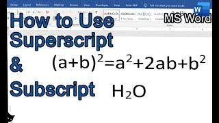 How to apply Subscript and Superscript in MS Word.