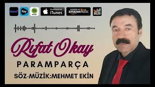 Rıfat Okay - Paramparça / Duygusal Türküler 2025