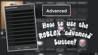 How to use the 'advanced' accessories button in ROBLOX avatar editor | elysiuqn