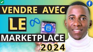 Comment Vendre Sur Le Marketplace Facebook  [Creer Une Boutique Sur Facebook En  [2024]