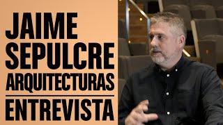 Entrevista Jaime Sepulcre Arquitecturas | Foro Contract | ALICANTE