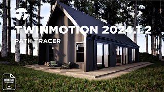 Master Path Tracing In Twinmotion With This Modern Cabin Rendering Tutorial