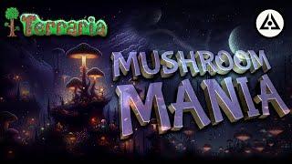  Mushroom Mania Fungal Empire   | Terraria  #TerrariaMushrooms #MushroomMania #FungalFantasy