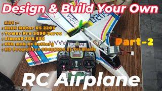 Design & Build Your Own  RC Airplane || Part 2 || #mechaanik #drone