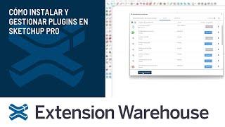 Extension Warehouse | Instala y Gestiona Plugins en SketchUp