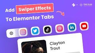 How to add Swiper Effects to Elementor Tabs Items? (Part 4/8)