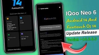 IQoo Neo 6 Android 14 Update Release || IQoo Neo 6 Android 14 & Funtouch Os 14 Update