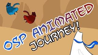 OSP ANIMATED: Journey