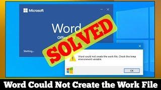 [SOLVED] Microsoft Word Could Not Create the Work File Error