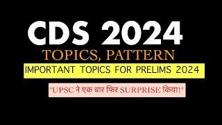 UPSC CDS GS 2024 Paper Analysis: Predict Questions and Key Topics