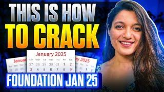 Crack CA Foundation Jan 25 Exams In First Attempt | Strategy | Time Table | CA Foundation Classes