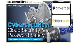 TFT Webinar | Cybersecurity - Cloud Security & Password Safety