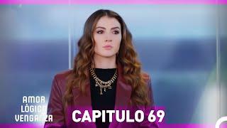 Amor Lógica Venganza Capitulo 69 (Doblado en Español)