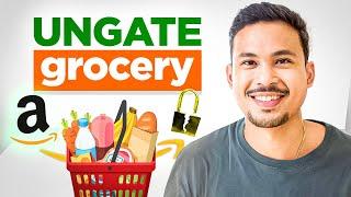 How To Get Ungated on Amazon FBA | Grocery (3 Steps)