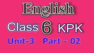 English Class 06 : ETEA Test Preparation Series : English MCQs : ETEA  : Unit  No- 03 Part - 02