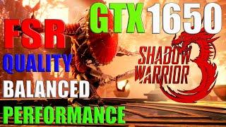 GTX 1650 | I5 3570 | Shadow Warrior 3 | FSR / FidelityFX Super Resolution Test | Gameplay & FPS Test