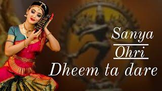 Dheem Ta dare | Bharatnatyam |Classical Dance cover | Sanya Ohri | Beginner's choreography