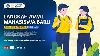  [ LIVE ] Pra PKKMB | Langkah Awal Mahasiswa Baru Universitas Negeri Semarang 2024