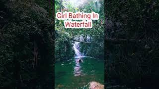 Girl Bathing In Waterfall ️ #travel #shorts #vacation #bathing #girl #waterfall #beautiful