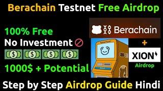 Berachain Airdrop Step by Step Testnet Guide Hindi +Xion Airdrop Guide