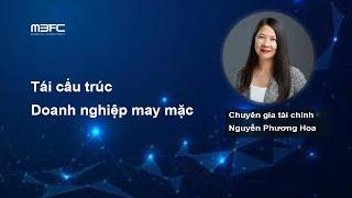 PHƯƠNG ÁN TÁI CẤU TRÚC DOANH NGHIỆP MAY MẶC