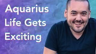 Aquarius Life Gets Exciting! 2025 Tarot Reading