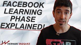 Facebook Ads Learning Phase Explained - Hernan Vazquez