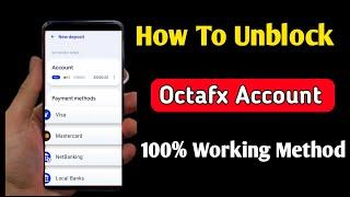 how to unblock octafx account