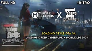 New! Loadingscreen ML X GTA SA v1 Background cyberpunk | Mobile legends #70