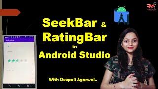 #14 Implement SeekBar & RatingBar in Android App | Android Studio | Android Development Tutorial