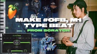 How to Make #OFB, M1 DARK Drill Beat From SCRATCH! [Cookup 1]