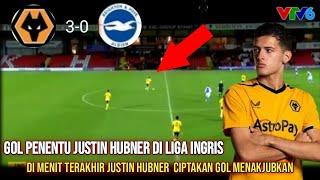 JUSTIN HUBNER GEMPARKAN LIGA INGGRIS !DIMENIT TETAKHIR JUSTIN HUBNER CIPTAKAN GOL MENAKJUBKAN