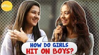 What Signs Attract Girls? | Kolkata Girls Open Talk | Boys Must Watch | Wassup India Comedy Videos