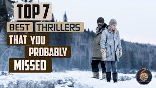 Top 7 best thrillers that you probably missed (Part 1)