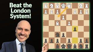 Beat the London System!