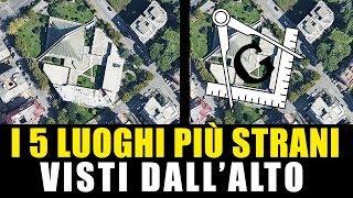 #TOP5 / I 5 LUOGHI PIÙ STRANI VISTI DALL'ALTO IN ITALIA