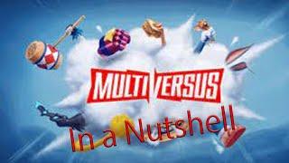 MultiVersus in a nutshell