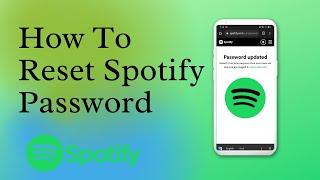 How To Reset Spotify Password | Forgot Spotify Password (Easy Ways)