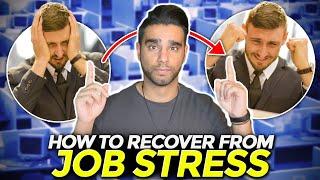 How To Recover When Dealing With Job Stress (Anxiety Won't Stand A Chance)