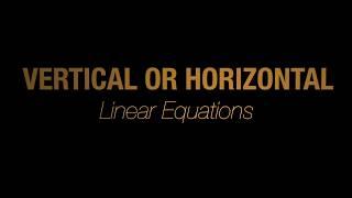 Equations for Vertical or Horizontal Lines