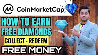 Coinmarketcap Diamonds | How to USE coinmarketcap Diamonds | Collect Free Diamonds on coinmarket