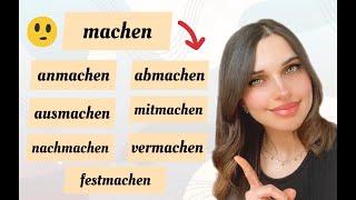 فعل machen ومشتقاته - machen mit Vorsilben