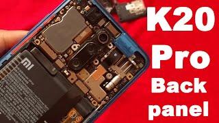 REDMI K20 PRO Teardown - Remove back panel and disassemble battery