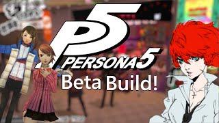 The leaked 2015 Persona 5 beta build!