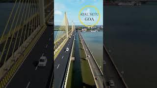 Goa atal Setu bridge | panjim | mandovi | atal setu drone video