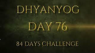 Dhyanyog -  Day 76 (Tattva Sadhna meditation) [Agni Tattva]