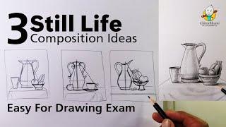 3 Ideas Still Life composition Drawing for Beginners | Pencil Sketching