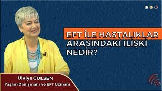 EFT İLE HASTALIKLAR ARASINDAKİ İLİŞKİ NEDİR?  I PERSPEKTİF