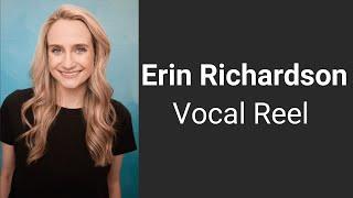 Erin Richardson - VOCAL REEL 2024